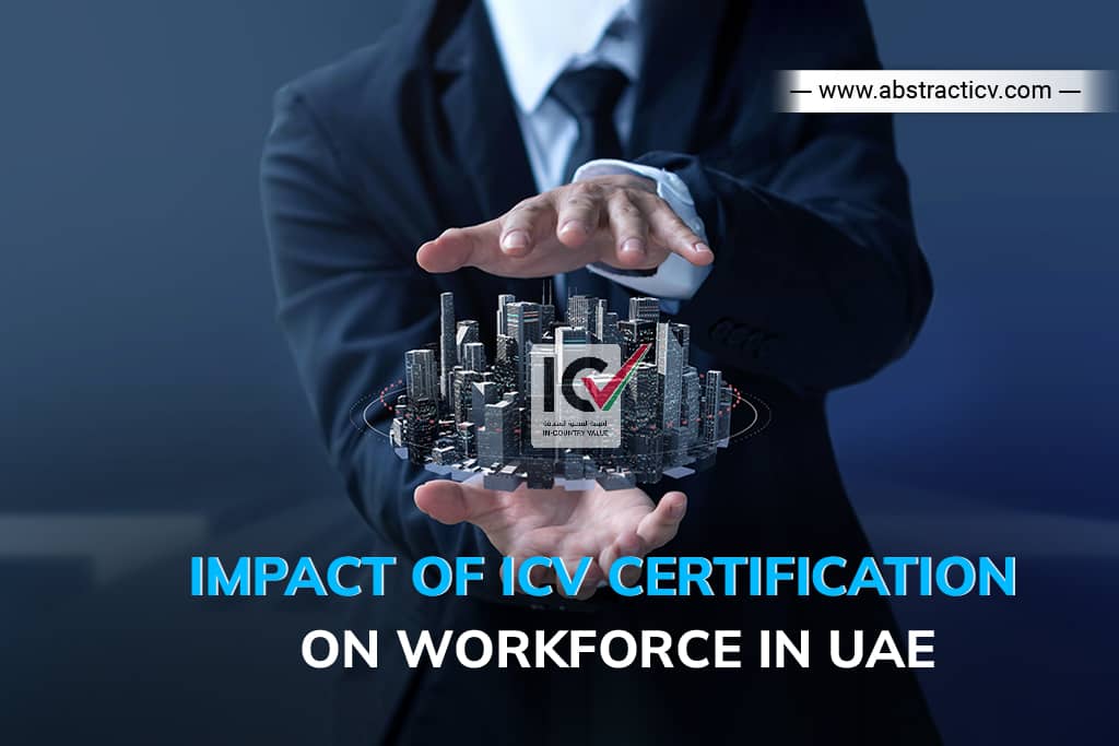 Impact of ICV Certification on Workforce in UAE